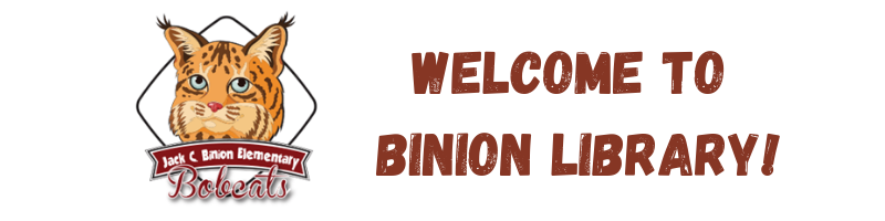 Binion Bobcat Logo and Welcome to Binion Library 